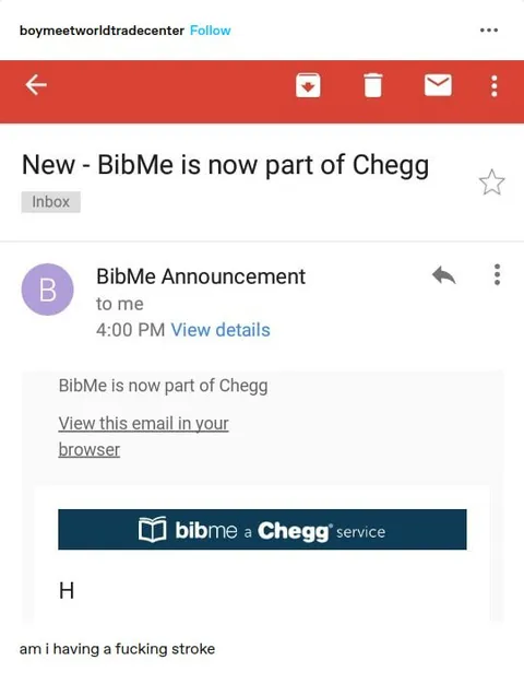 BibMe Chegg Announcement Confusion