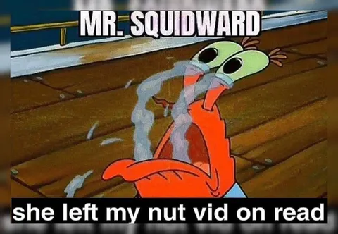Squidward Left on Read