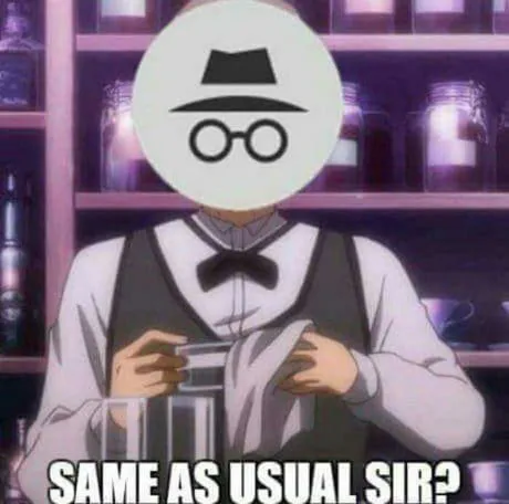 Same as Usual Sir