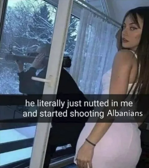 He Started Shooting Albanians