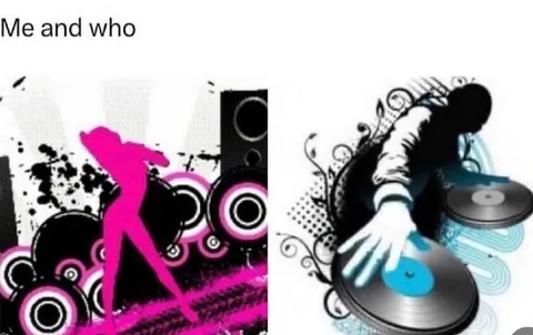 Me and Who DJ Dance