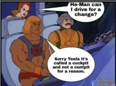 He-Man Can't Drive the Cockpit