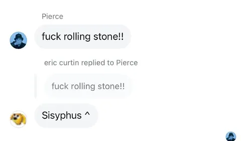 Fuck Rolling Stone Sisyphus Joke