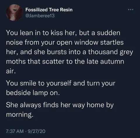 She Bursts Into Grey Moths