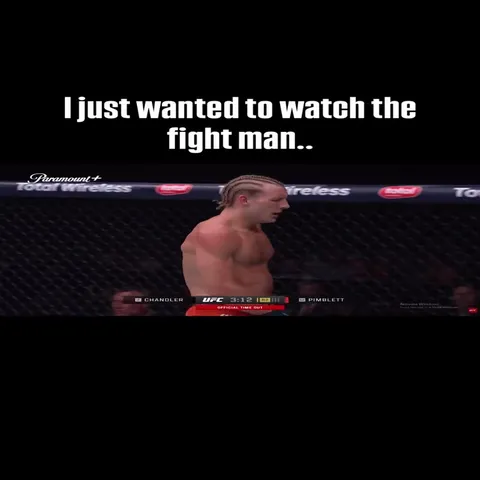 Just Wanted to Watch the Fight