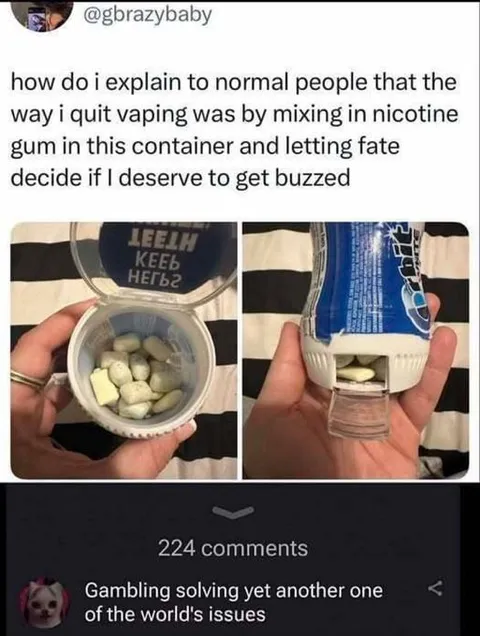 Nicotine Gum Fate Gamble