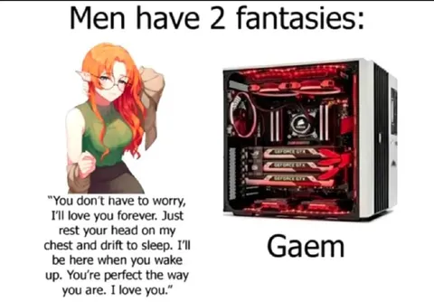 Men Have Two Fantasies