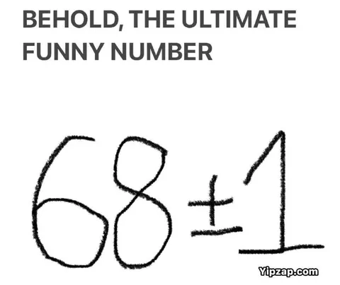 The Ultimate Funny Number