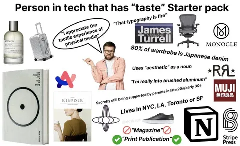 Tech Person with Taste Starter Pack