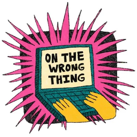 On the Wrong Thing