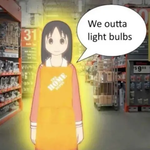 We Outta Light Bulbs