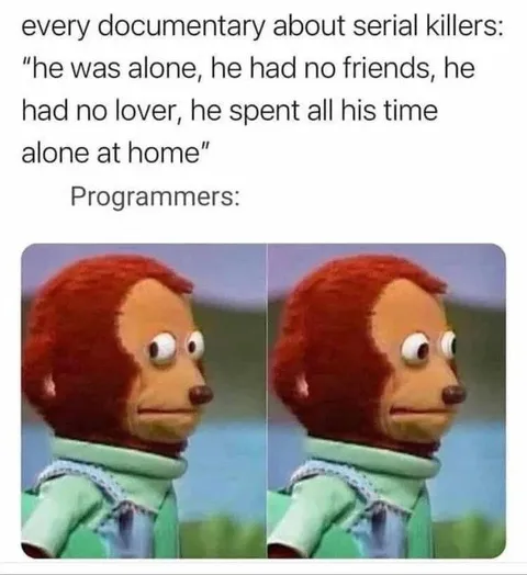 Programmers Seeing Serial Killer Documentaries