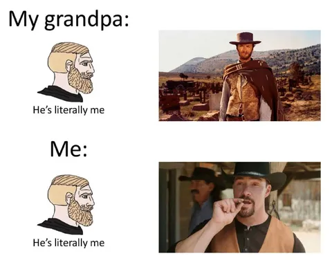 My Grandpa Is Literally Me