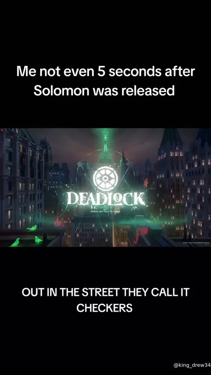 Solomon mains Deadlock instantly