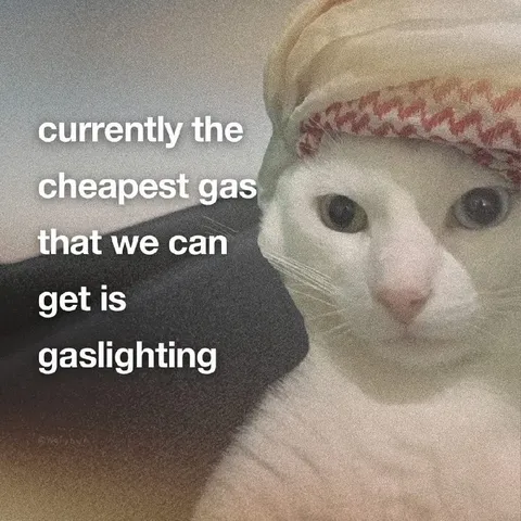 Cheapest Gas Is Gaslighting