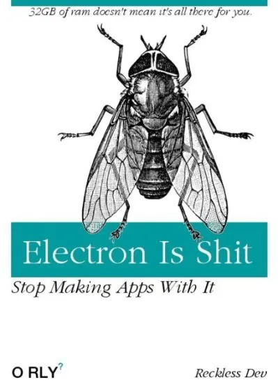 Electron Is Shit