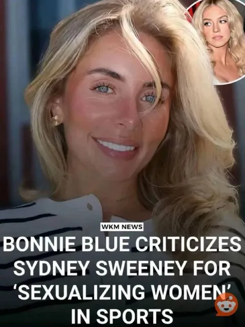 Bonnie Blue Criticizes Sydney Sweeney