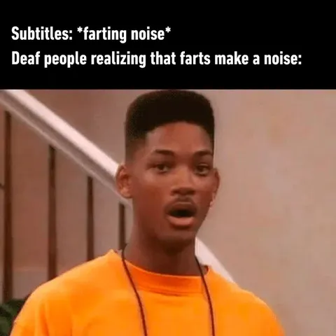 Deaf People Hear Farts