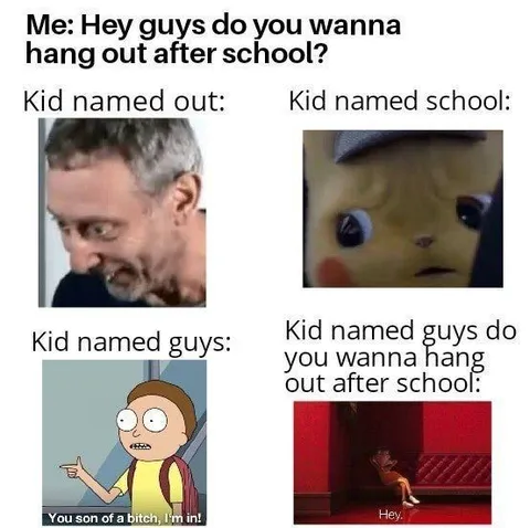 Kids Named Out School Guys