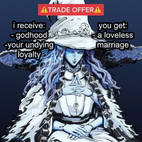 Trade Offer Godhood and Loyalty