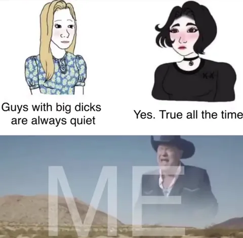 Guys With Big Dicks Are Quiet