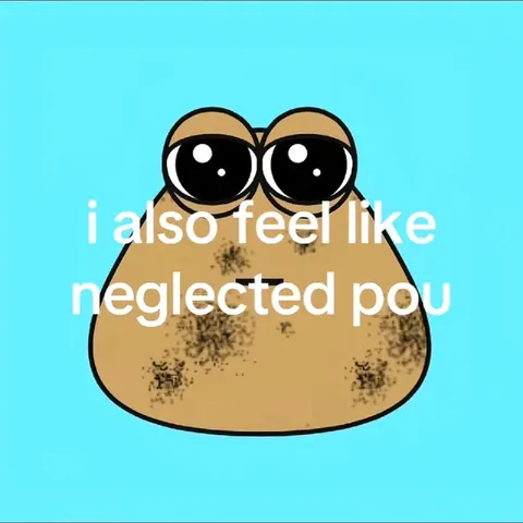 Neglected Pou Feels