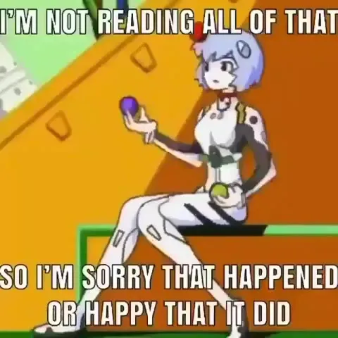 Not Reading All of That