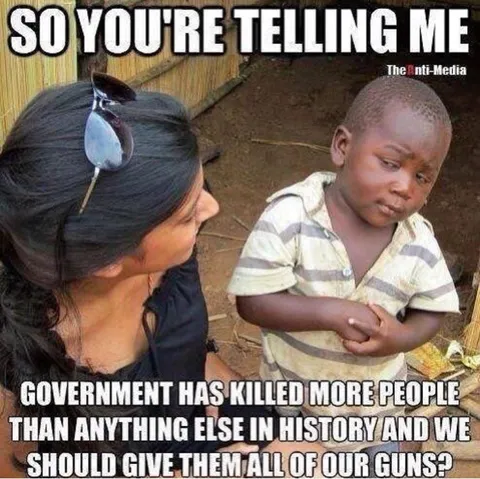 So You're Telling Me Government Kills