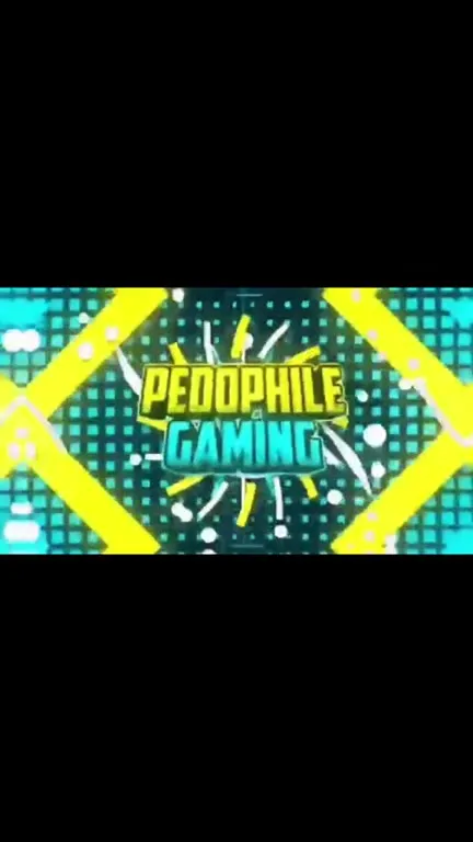 Pedophile Gaming Yeah Intro