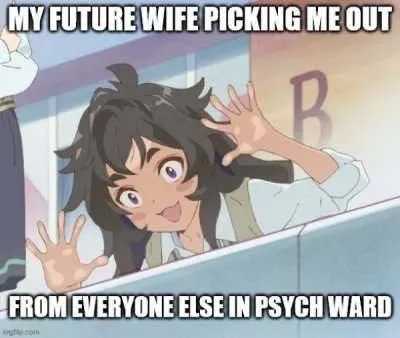 Future Wife Picks Me Out