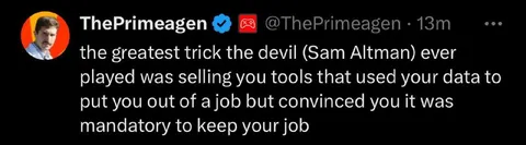 The Greatest Trick the Devil Played